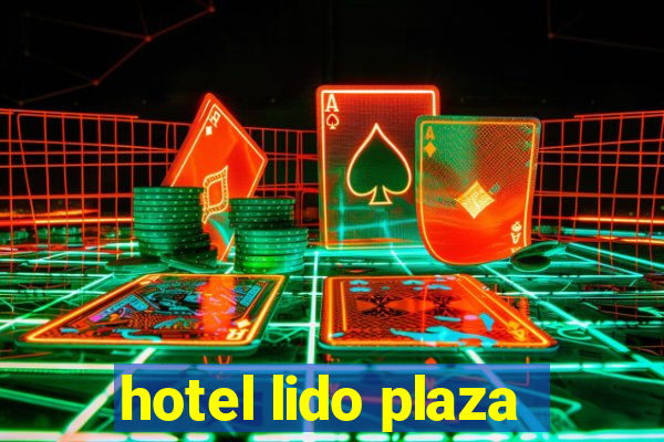 hotel lido plaza